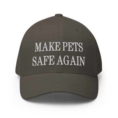 Make Pets Safe Again Embroidered Stretch Fit Baseball Hat Dark Grey