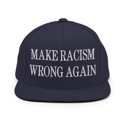 Make Racism Wrong Again Embroidered Flat Bill Brim Snapback Hat Navy