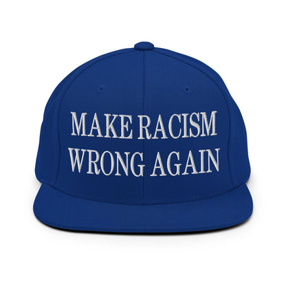 Make Racism Wrong Again Embroidered Flat Bill Brim Snapback Hat Royal Blue