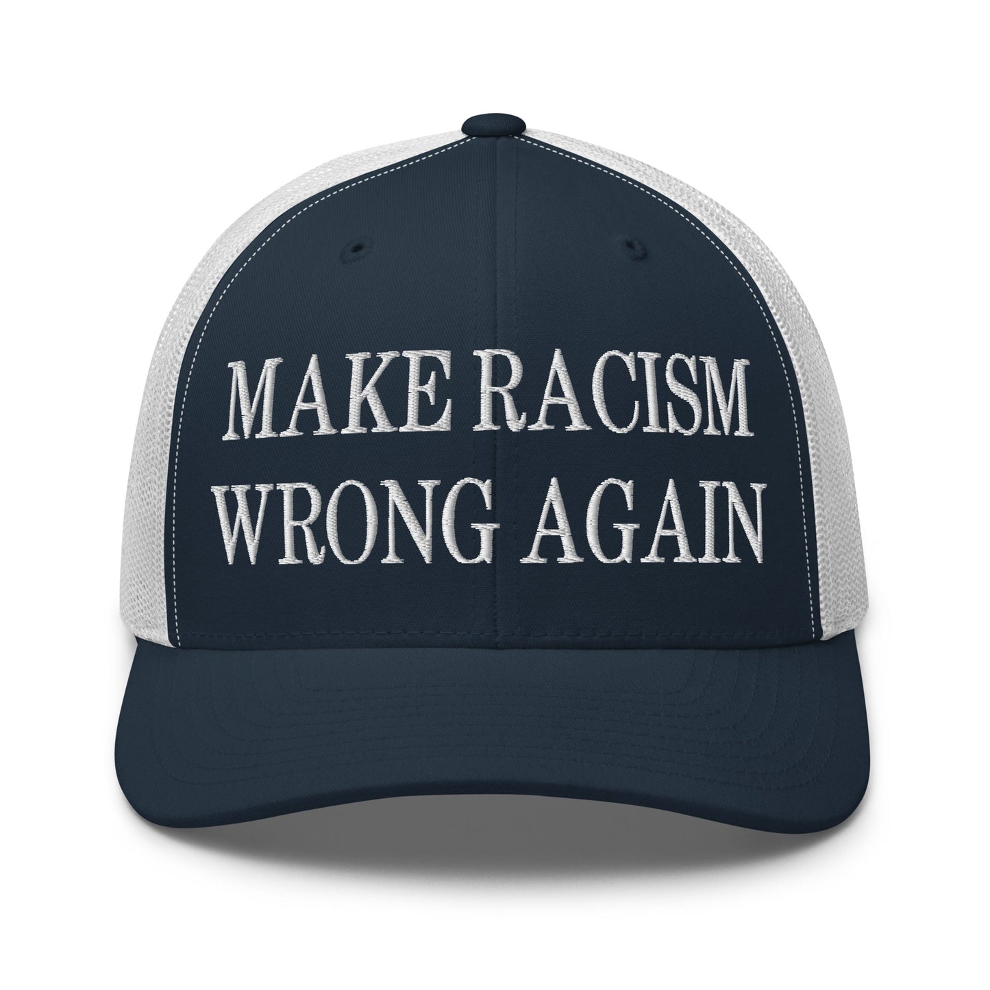 Make Racism Wrong Again Embroidered Mesh Trucker Hat Navy White