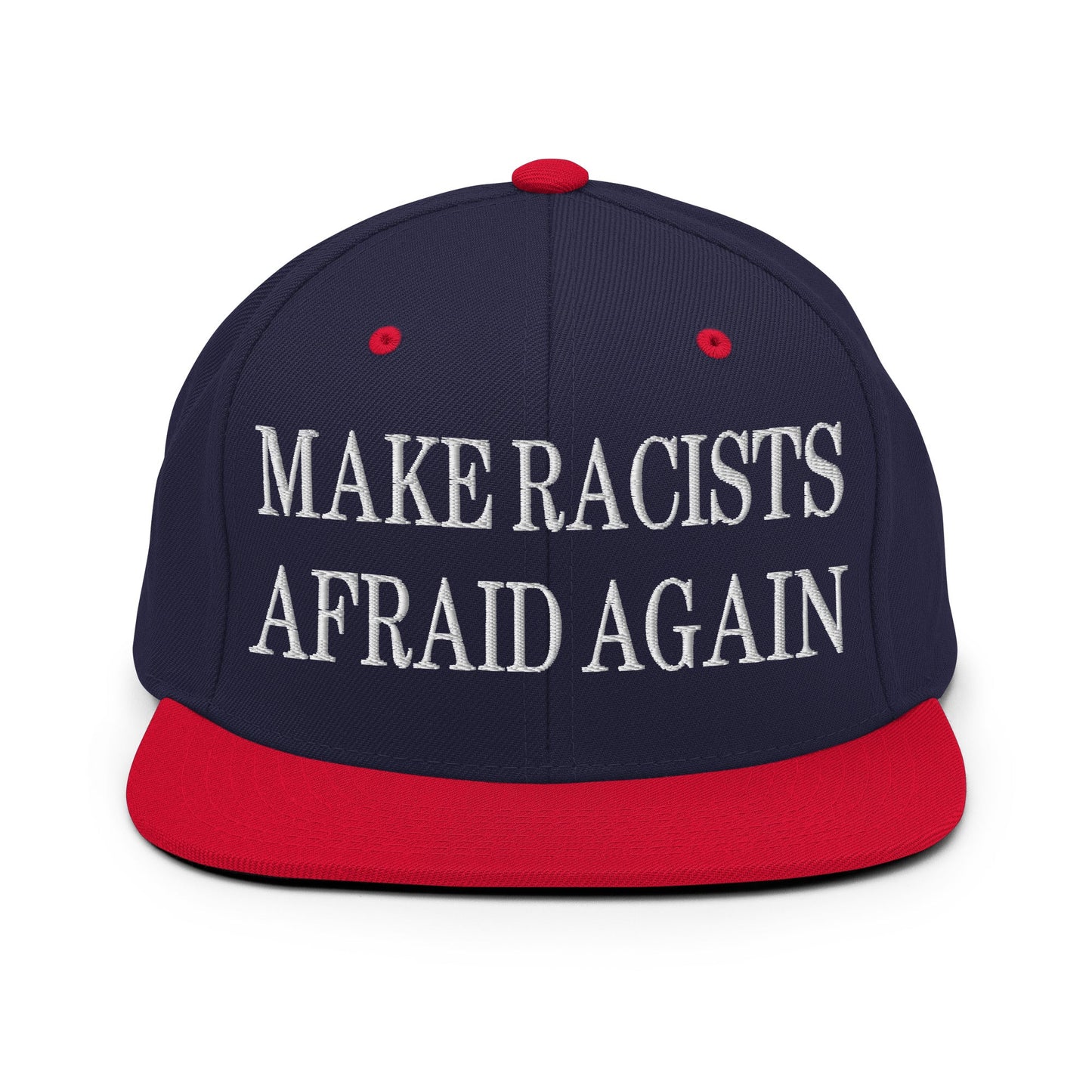 Make Racists Afraid Again Embroidered Flat Bill Brim Snapback Hat Navy Red