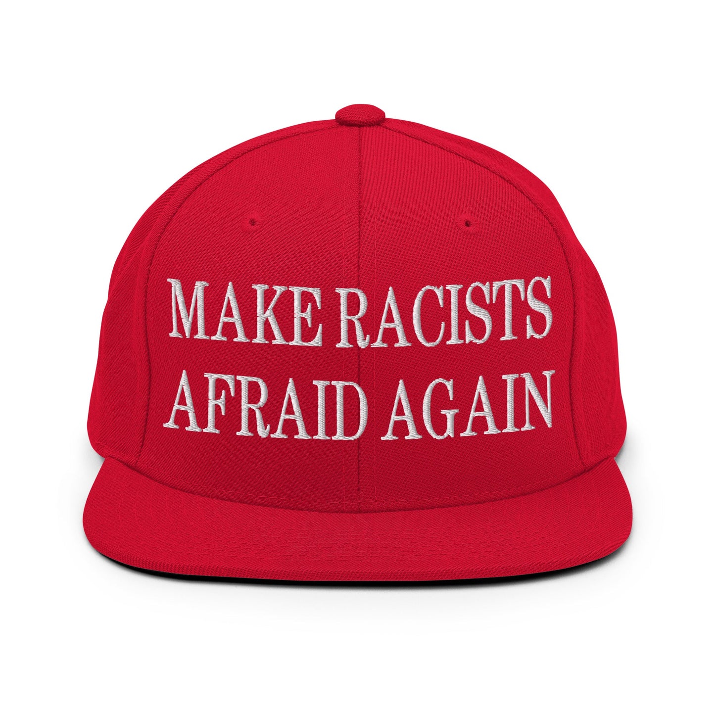 Make Racists Afraid Again Embroidered Flat Bill Brim Snapback Hat Red