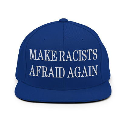 Make Racists Afraid Again Embroidered Flat Bill Brim Snapback Hat Royal Blue