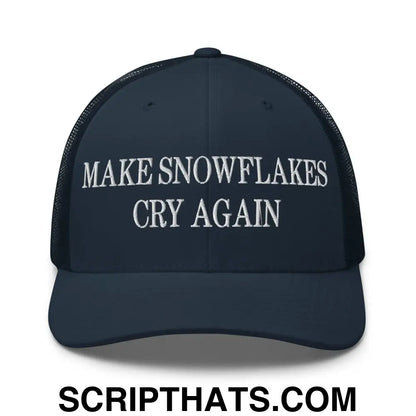 Make Snowflakes Cry Again Embroidered Mesh Trucker Hat Navy