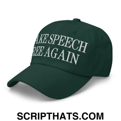 Make Speech Free Again Dad Hat Spruce