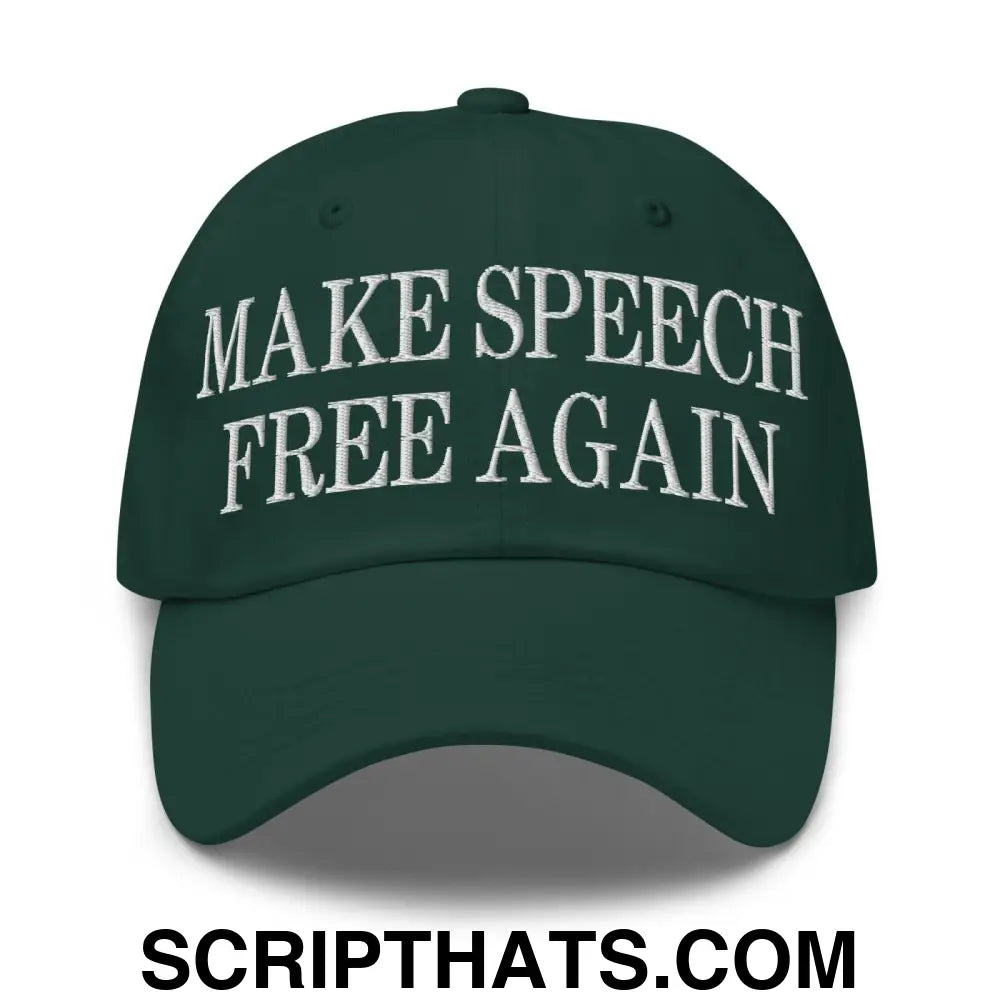 Make Speech Free Again Dad Hat Spruce