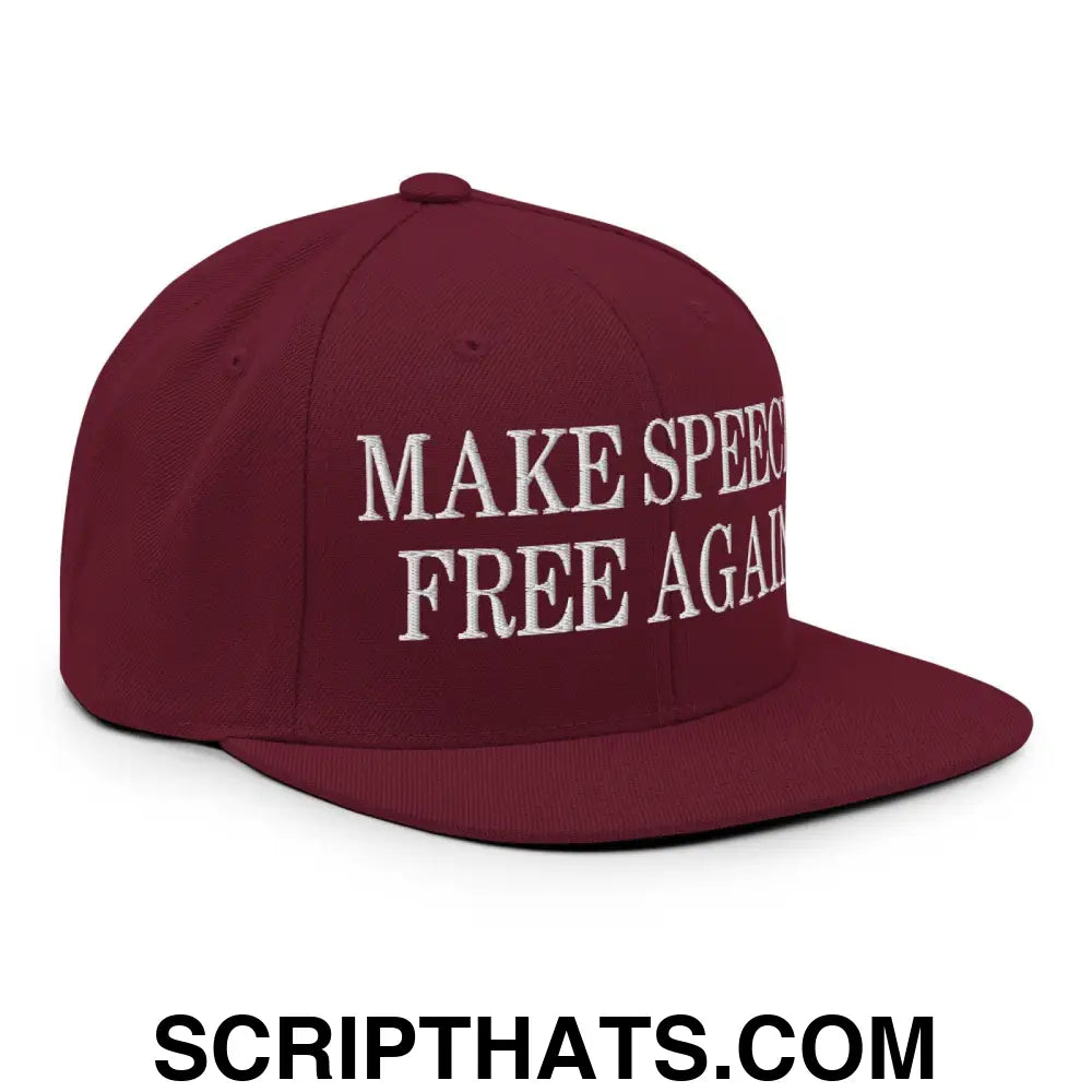 Make Speech Free Again Flat Bill Brim Snapback Hat Maroon