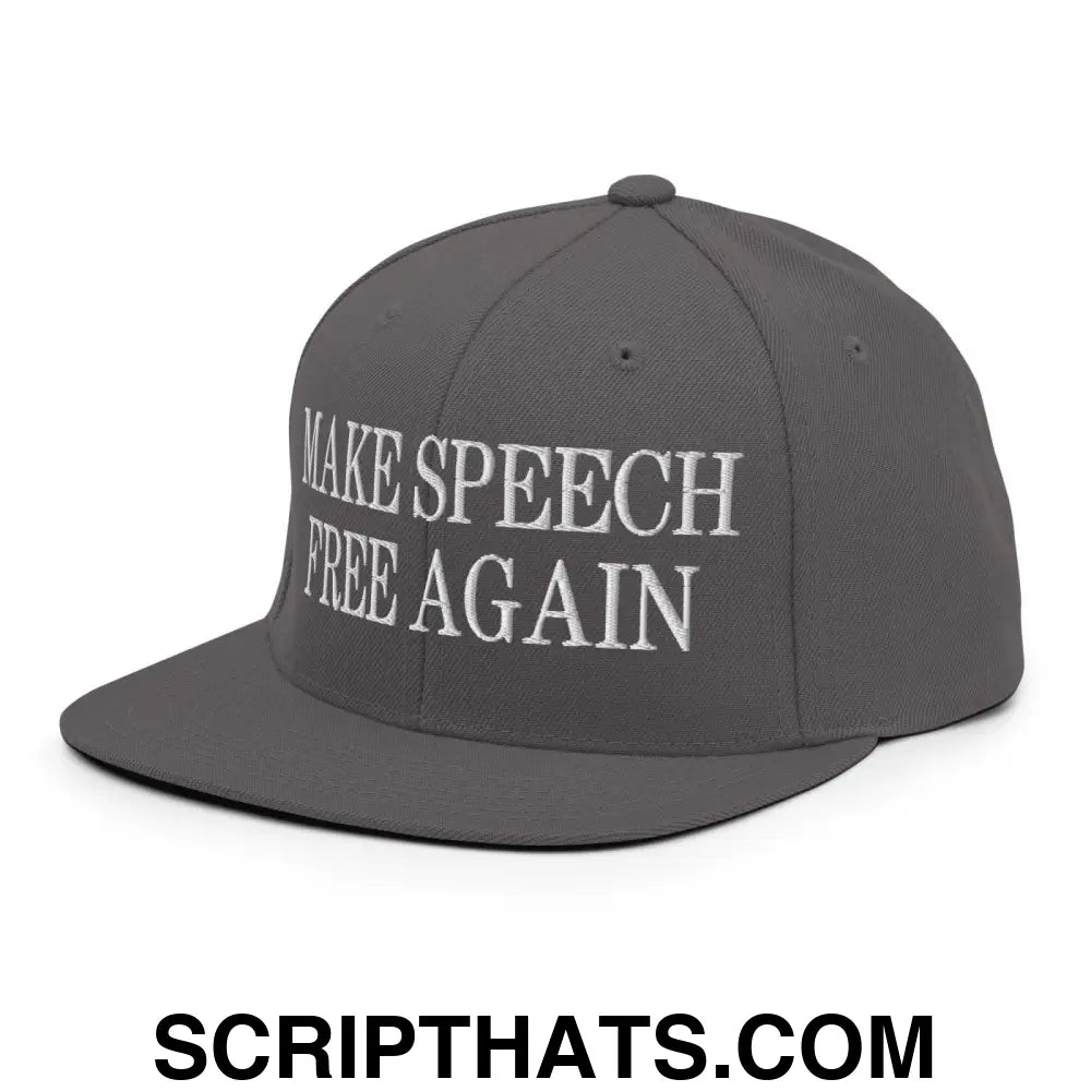 Make Speech Free Again Flat Bill Brim Snapback Hat Dark Grey