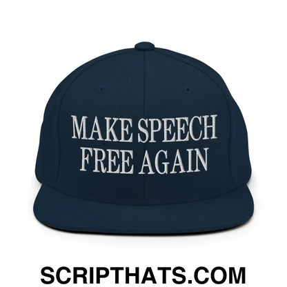 Make Speech Free Again Flat Bill Brim Snapback Hat Dark Navy