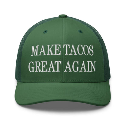 Make Tacos Great Again Embroidered Mesh Trucker Hat Evergreen