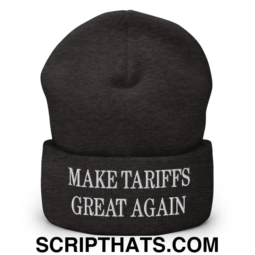 Make Tariffs Great Again Embroidered Knit Cuffed Beanie Dark Grey