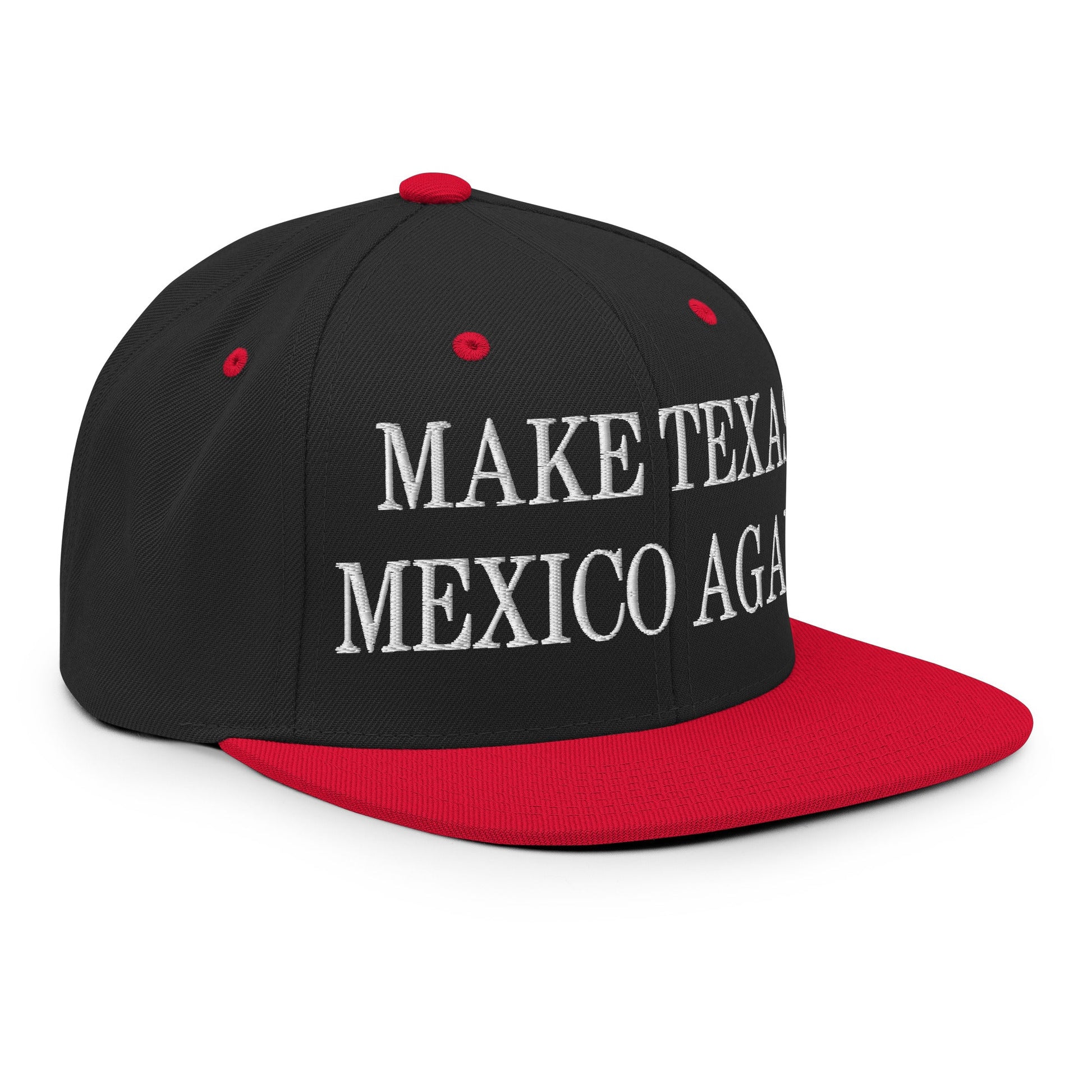 Make Texas Mexico Again Embroidered Flat Bill Brim Snapback Hat Black Red