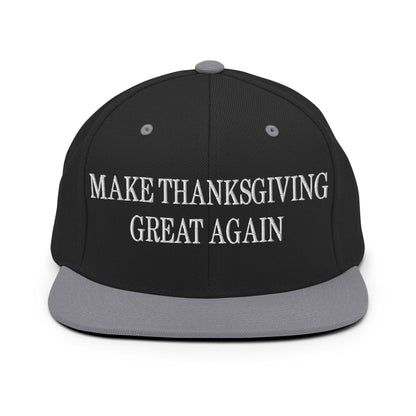 Make Thanksgiving Great Again Embroidered Flat Bill Brim Snapback Hat Black Silver