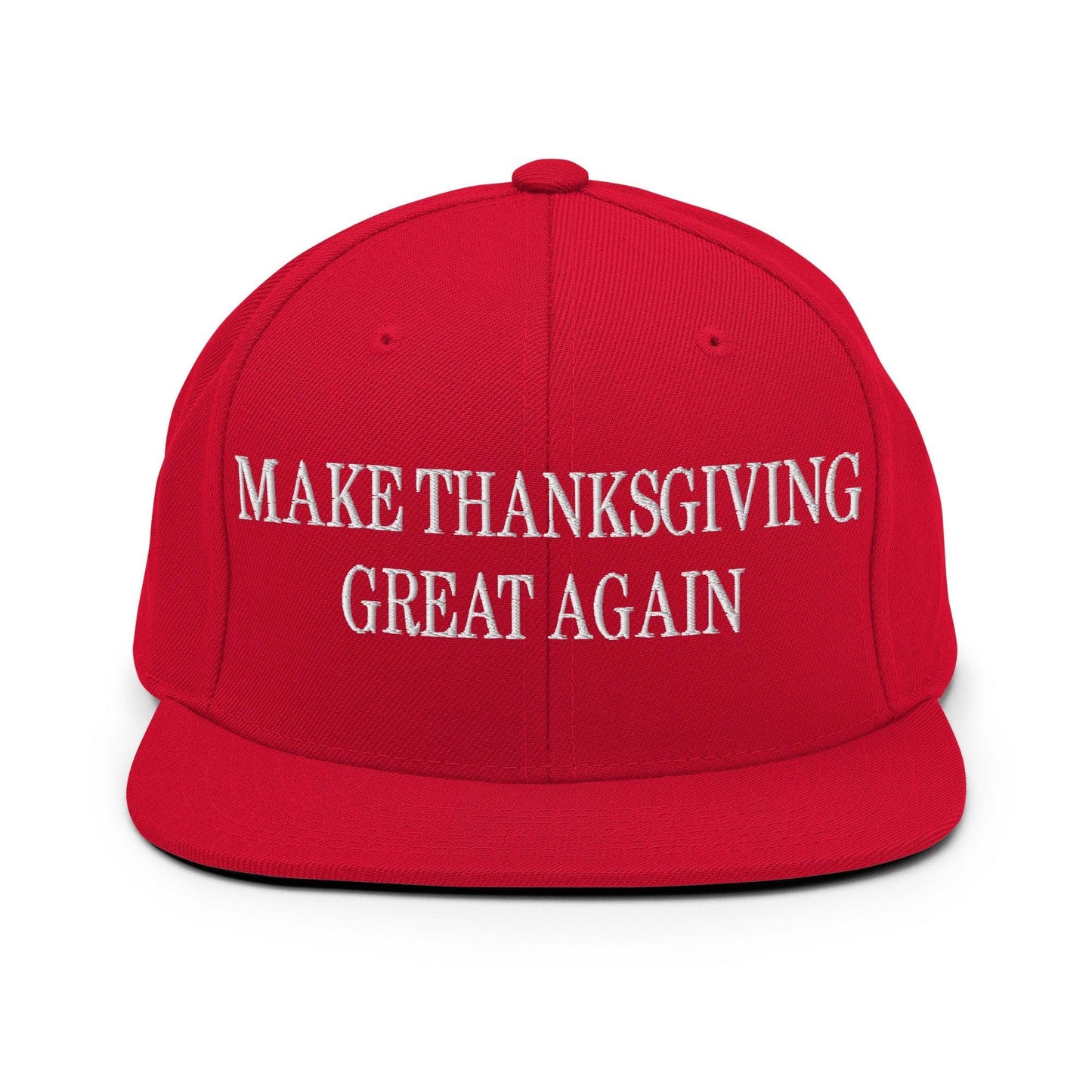 Make Thanksgiving Great Again Embroidered Flat Bill Brim Snapback Hat Red