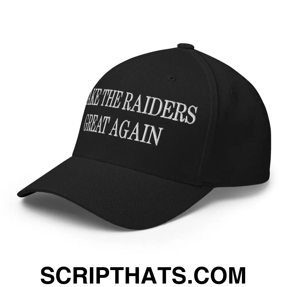 Make The Raiders Great Again Embroidered Stretch Fit Baseball Hat Black