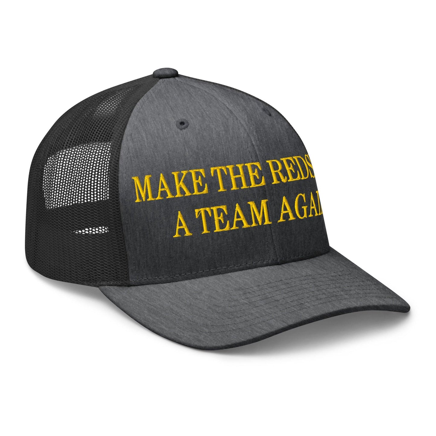 Make The Redskins a Team Again Embroidered Mesh Trucker Hat Dark Heather Gray