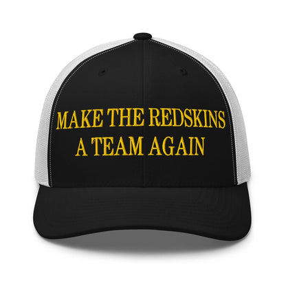 Make The Redskins a Team Again Embroidered Mesh Trucker Hat Black White