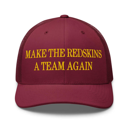 Make The Redskins a Team Again Embroidered Mesh Trucker Hat Cranberry