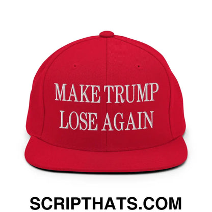 Make Trump Lose Again Embroidered Flat Bill Brim Snapback Hat Red