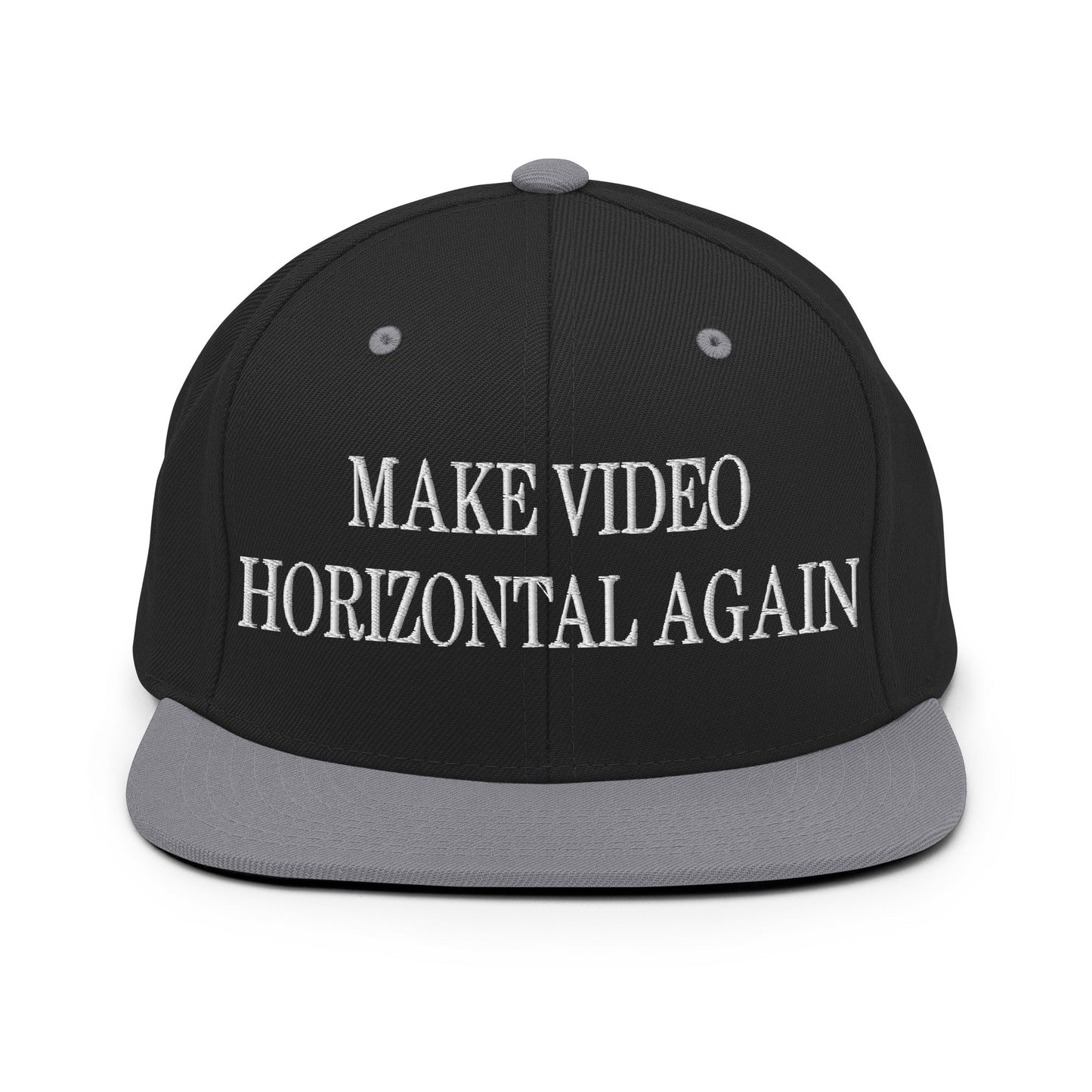 Make Video Horizontal Again Embroidered Flat Bill Brim Snapback Hat Black Silver