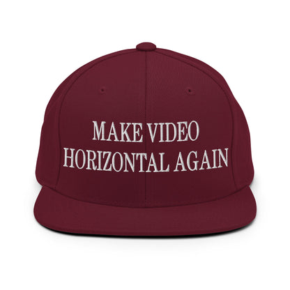 Make Video Horizontal Again Embroidered Flat Bill Brim Snapback Hat Maroon