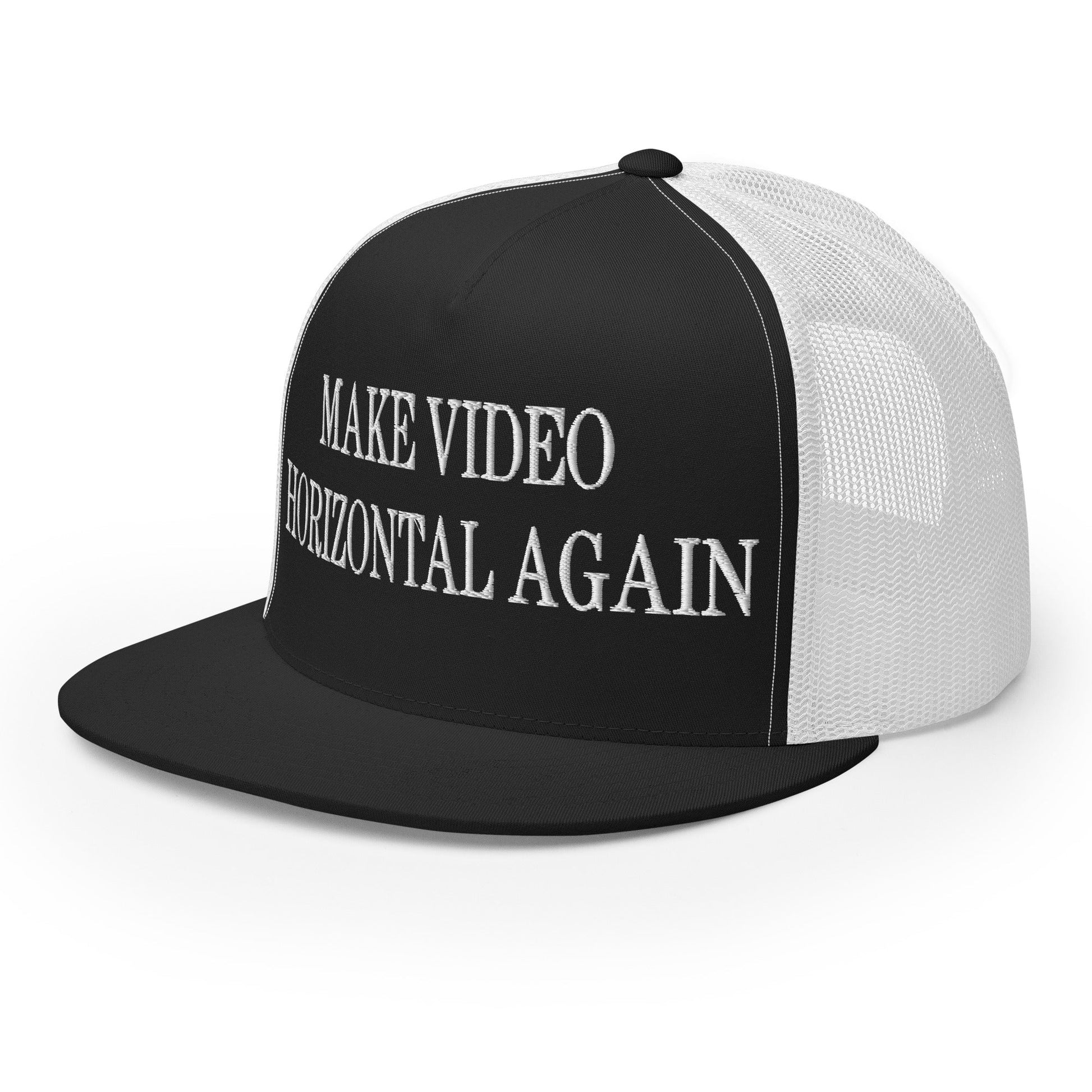 Make Video Horizontal Again Embroidered Mesh Flat Bill Brim Trucker Hat Black White