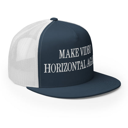 Make Video Horizontal Again Embroidered Mesh Flat Bill Brim Trucker Hat Navy White