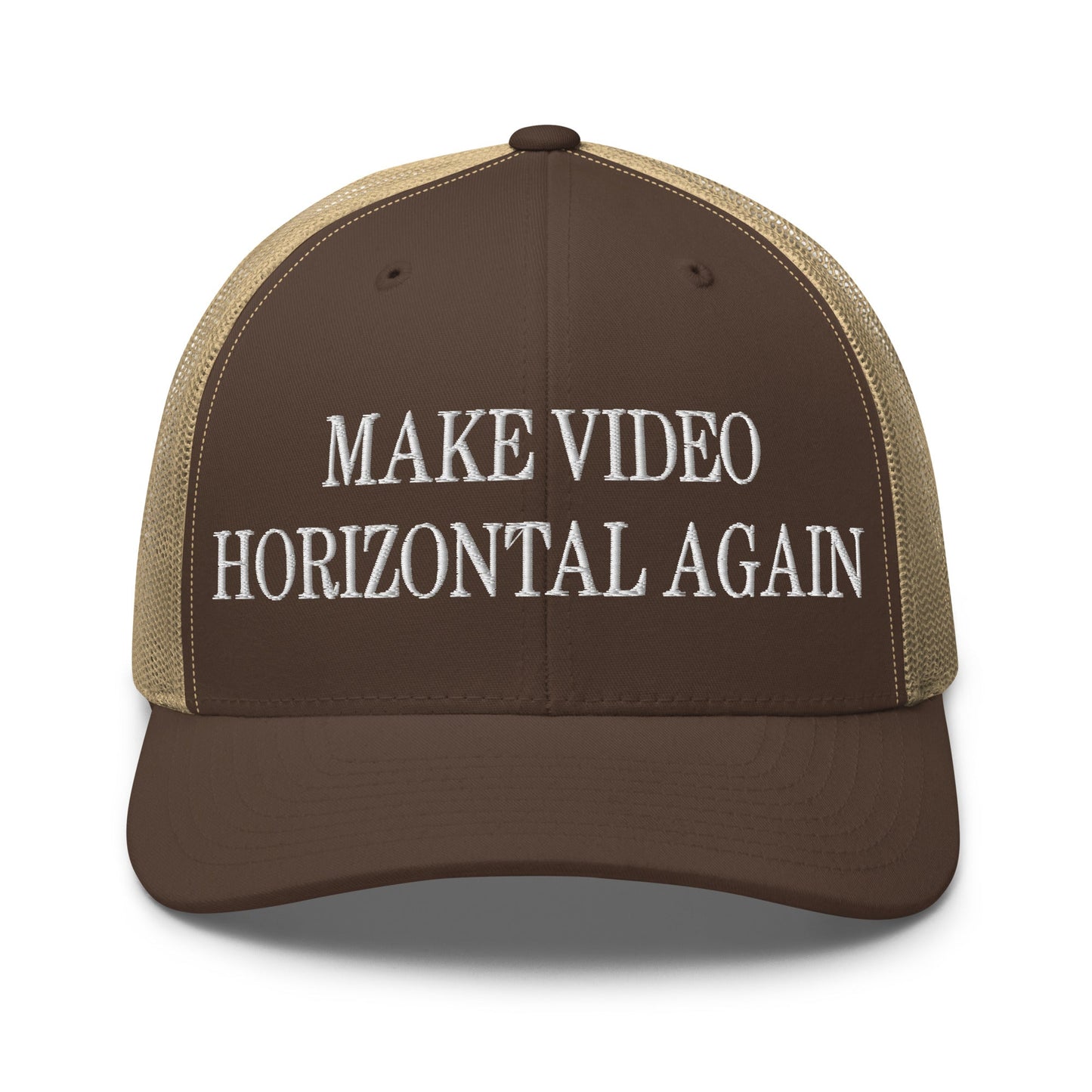 Make Video Horizontal Again Embroidered Mesh Trucker Hat Brown Khaki