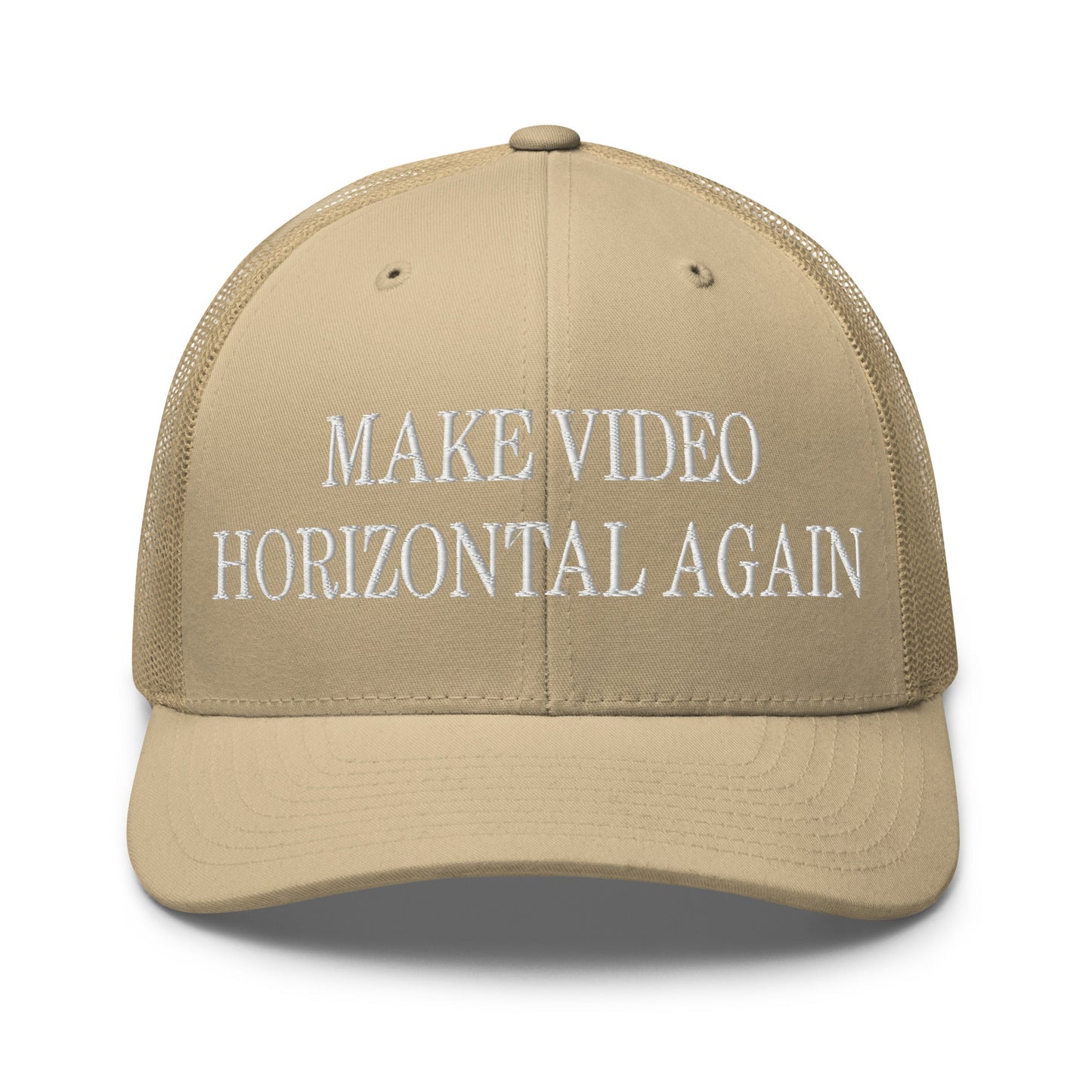 Make Video Horizontal Again Embroidered Mesh Trucker Hat Khaki