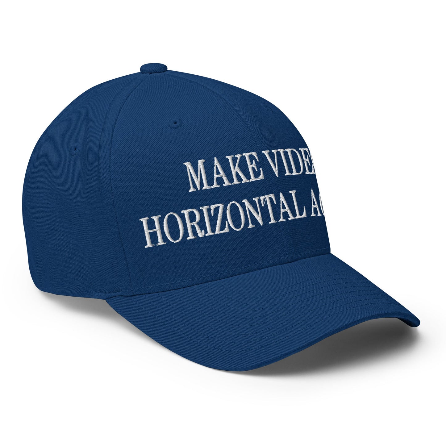 Make Video Horizontal Again Embroidered Stretch Fit Baseball Hat Royal Blue