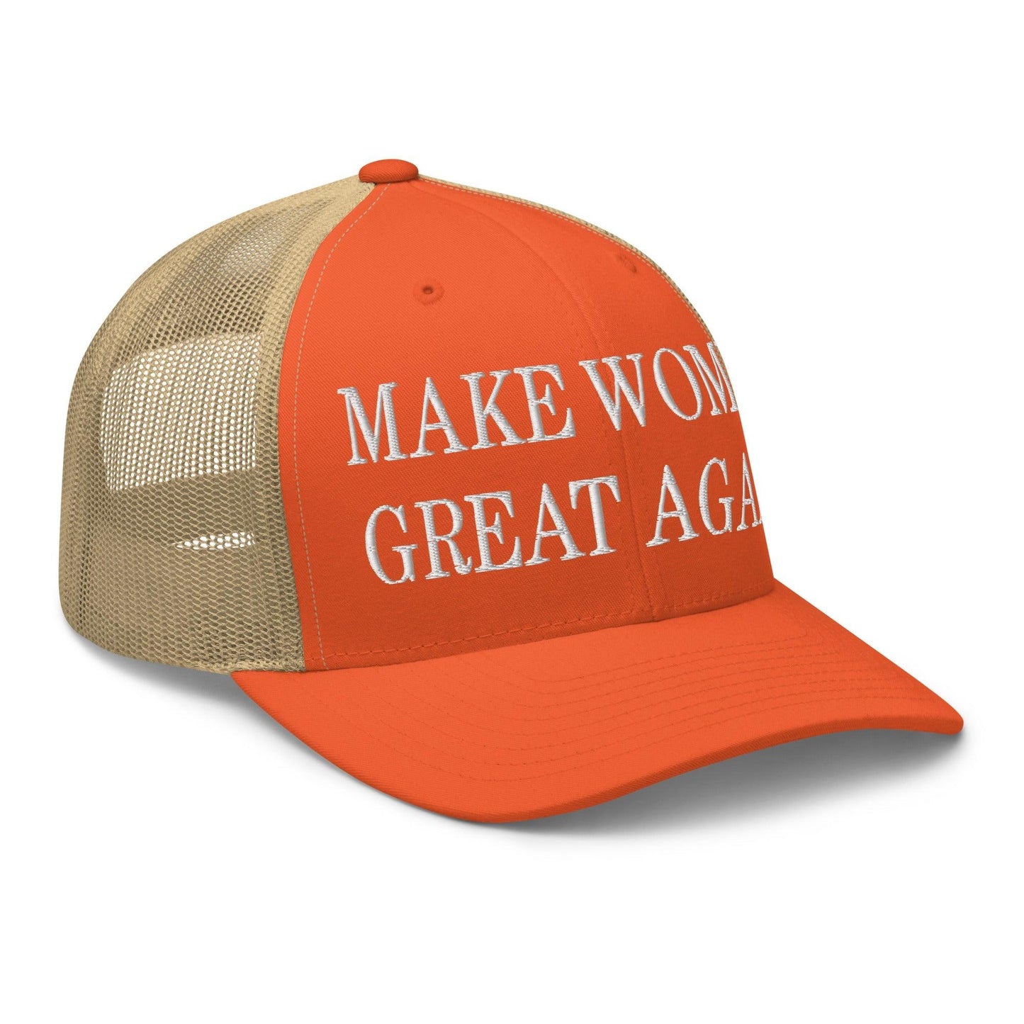 Make Women Great Again Embroidered Mesh Trucker Hat Rustic Orange Khaki