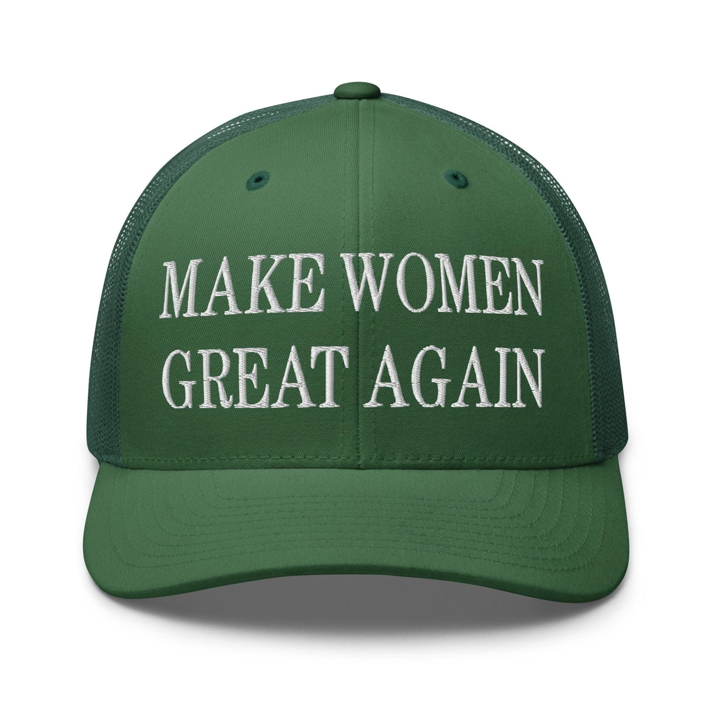 Make Women Great Again Embroidered Mesh Trucker Hat Evergreen