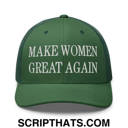 Make Women Great Again Embroidered Mesh Trucker Hat Evergreen