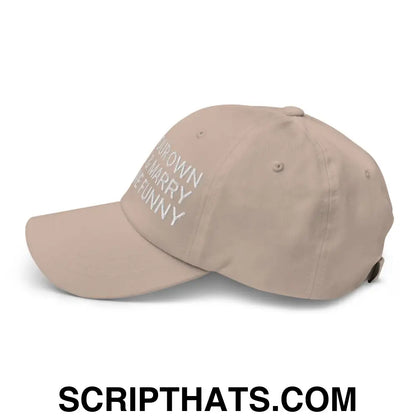 Make Your Own Money and Marry Someone Funny Embroidered Dad Hat Stone