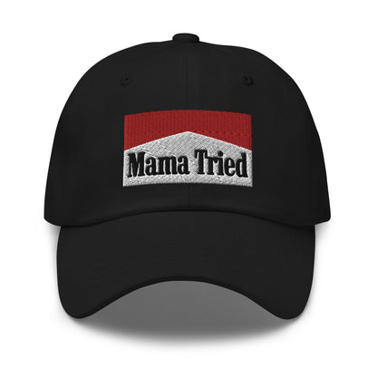 Mama Tried Parody Dad Hat Black