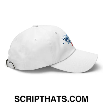 Mama Tried Parody II Dad Hat White