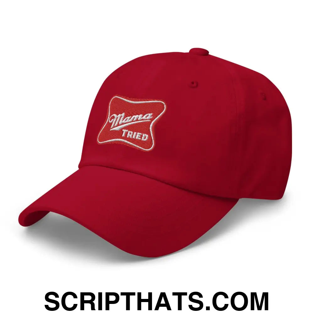 Mama Tried Parody III Dad Hat Cranberry