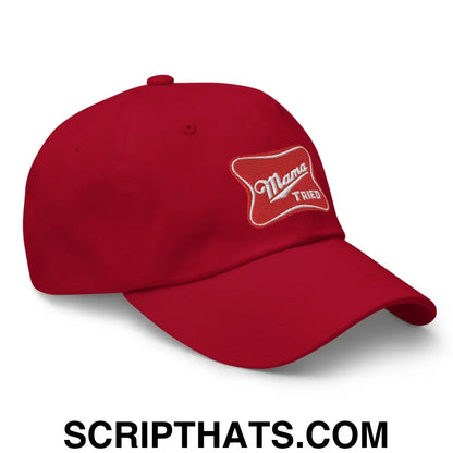 Mama Tried Parody III Dad Hat Cranberry