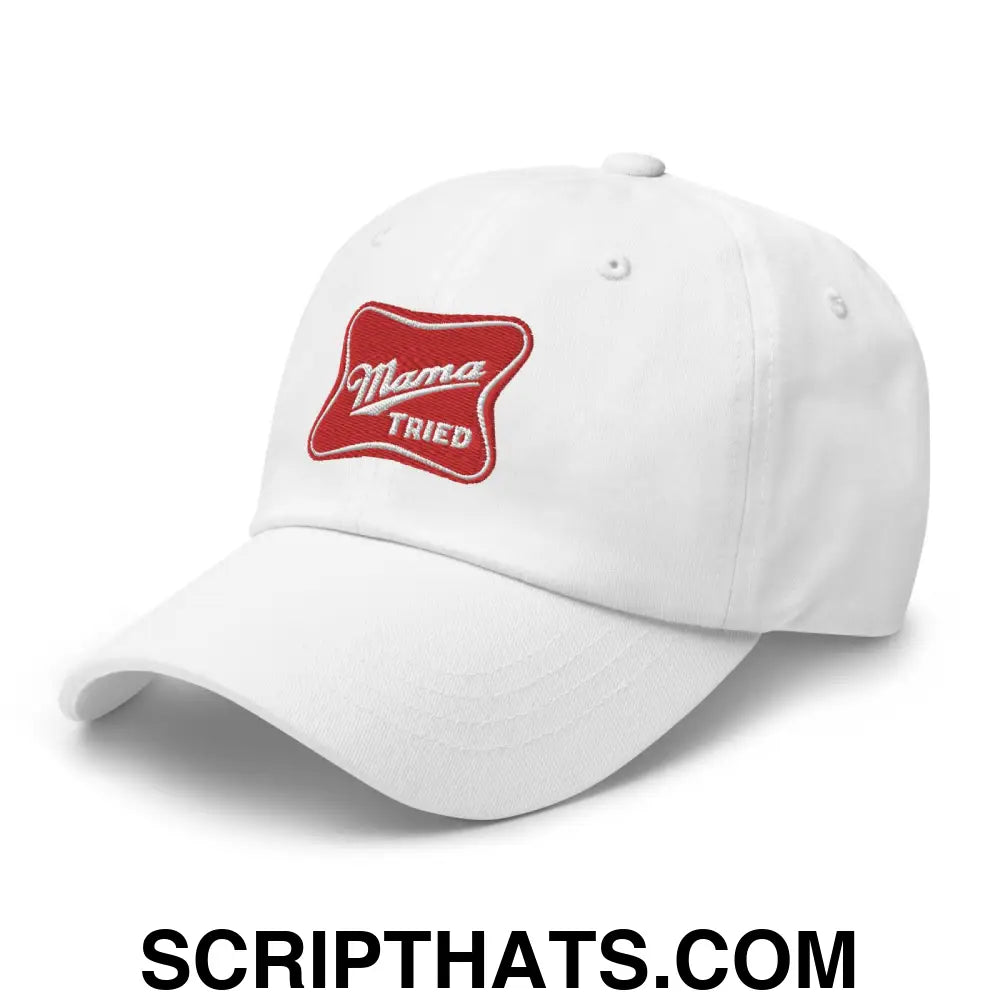 Mama Tried Parody III Dad Hat White