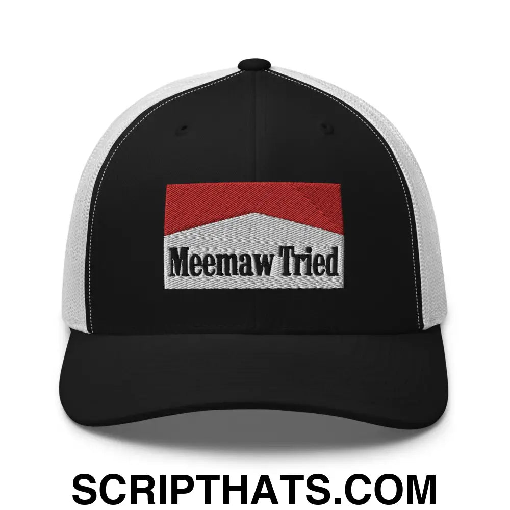 Meemaw Tried Parody Retro Trucker Hat Black White