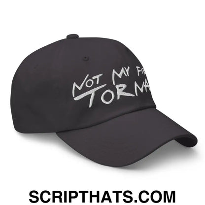 Not My First Tornado Dad Hat Dark Grey