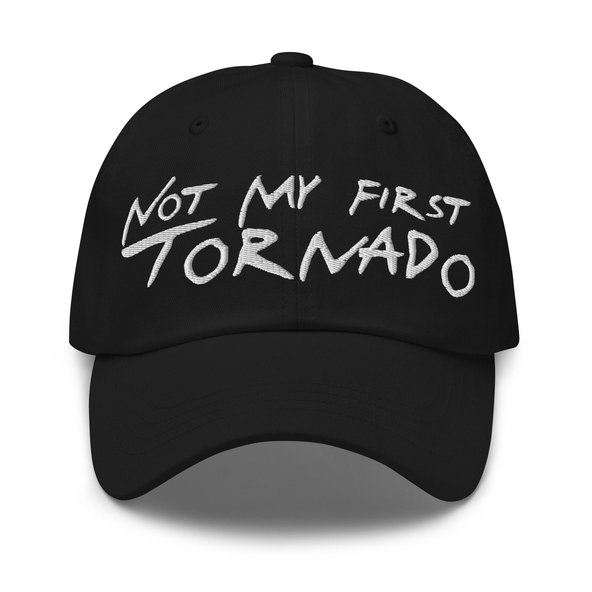 Not My First Tornado Dad Hat Black