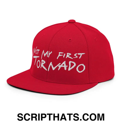 Not My First Tornado Flat Bill Brim Snapback Hat Red