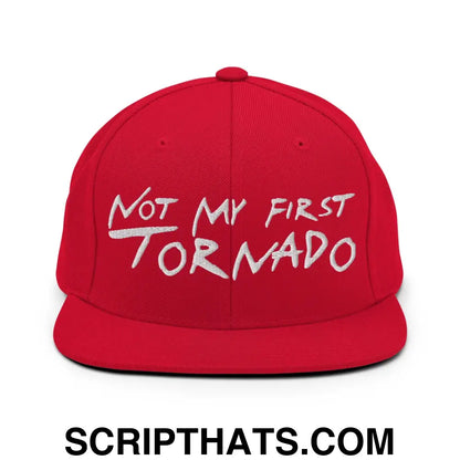 Not My First Tornado Flat Bill Brim Snapback Hat Red