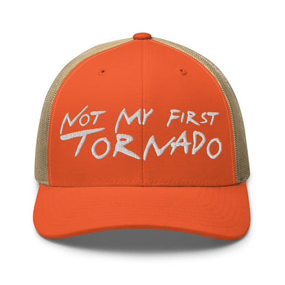 Not My First Tornado Retro Trucker Hat Rustic Orange Khaki