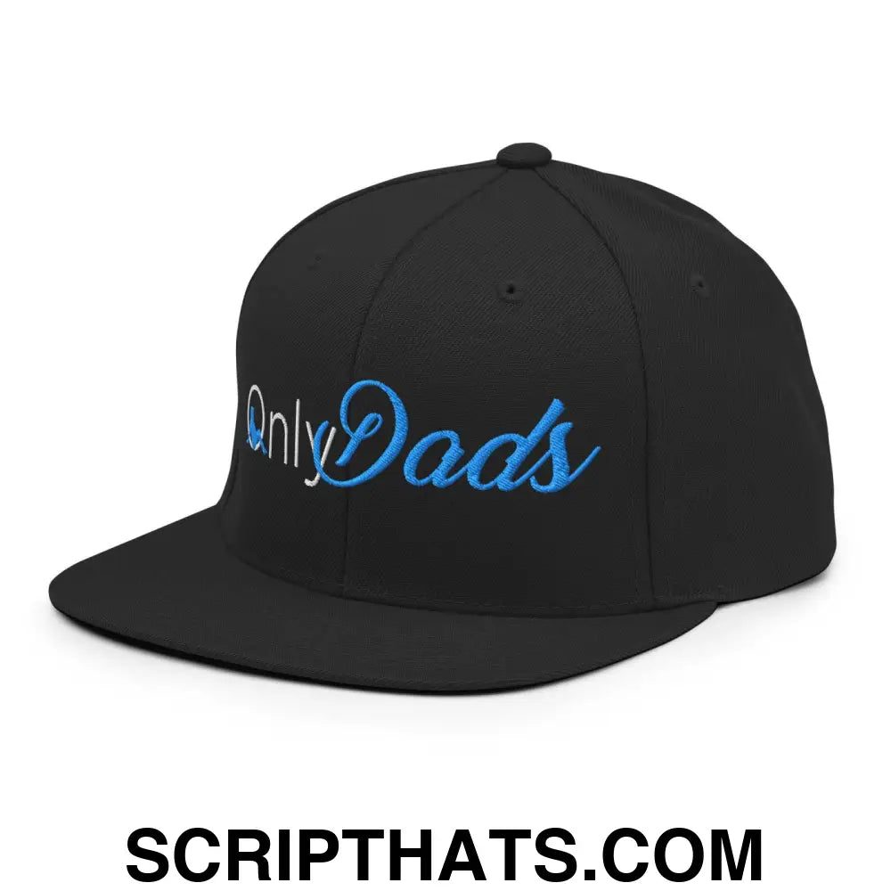 Only Dads Embroidered Flat Bill Brim Snapback Hat Black