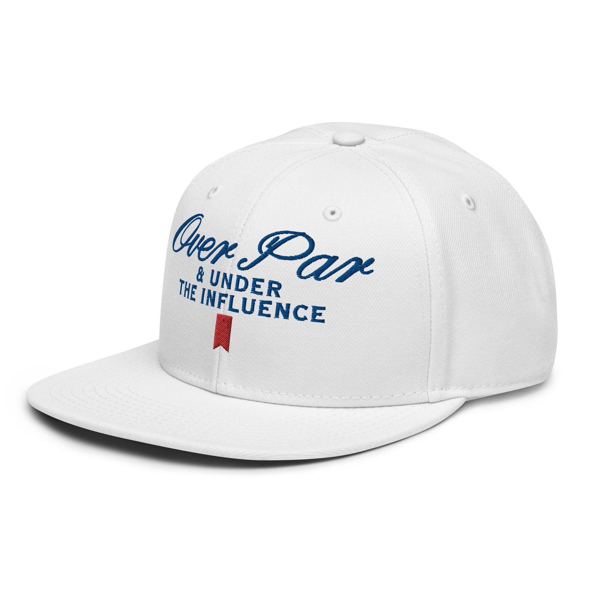 Over Par and Under the Influence Flat Bill Brim Snapback Hat White