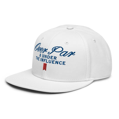 Over Par and Under the Influence Flat Bill Brim Snapback Hat White