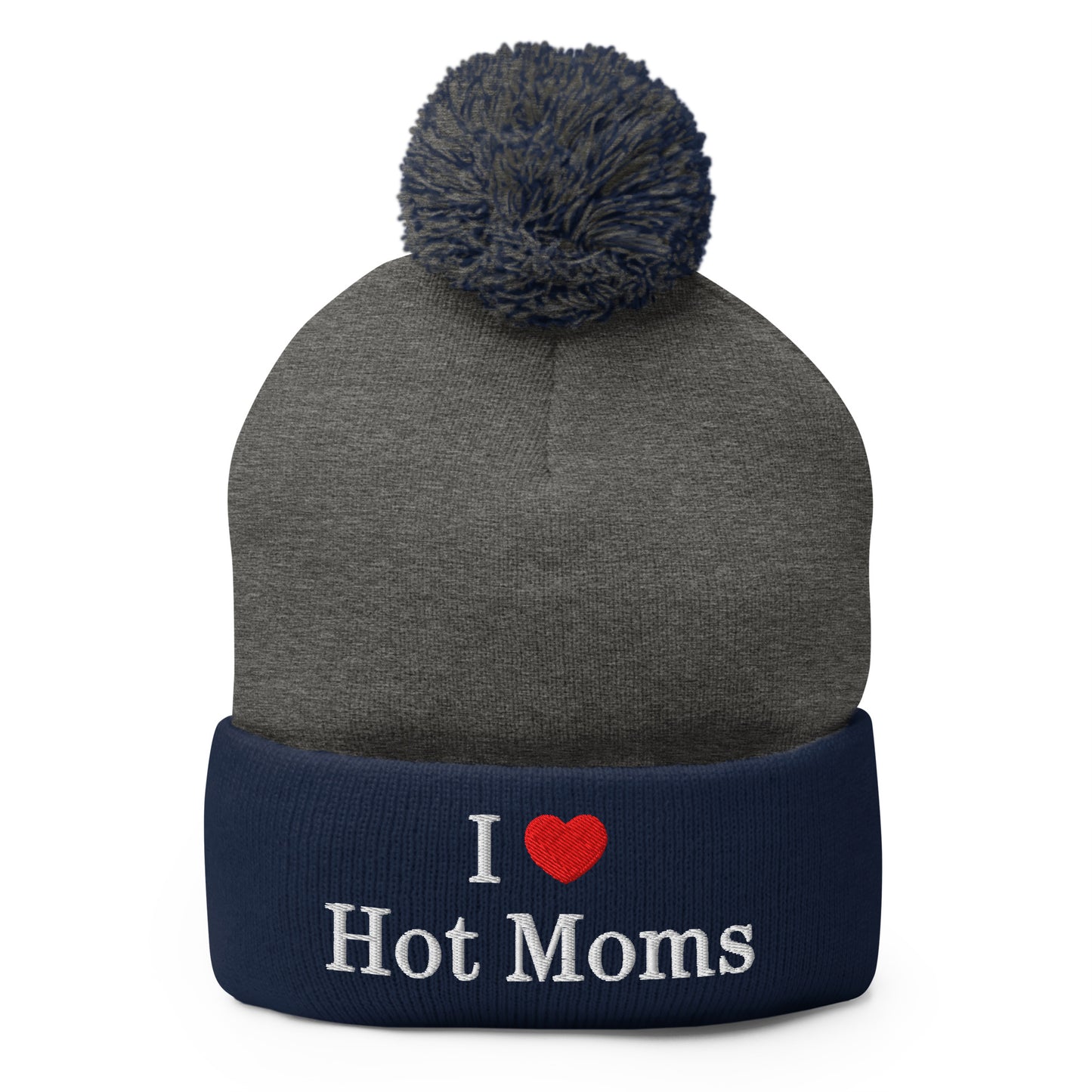 I Love Hot Moms Embroidered Knit Pom Pom Beanie Dark Heather Grey Navy