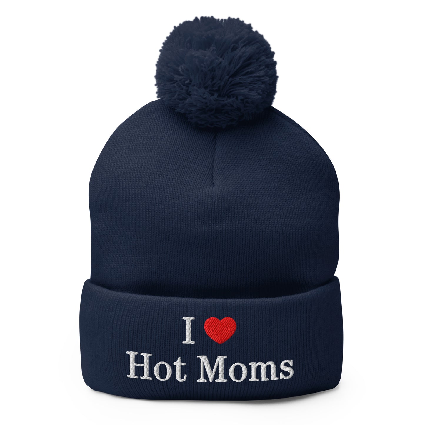 I Love Hot Moms Embroidered Knit Pom Pom Beanie Navy